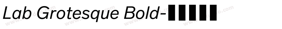 Lab Grotesque Bold字体转换